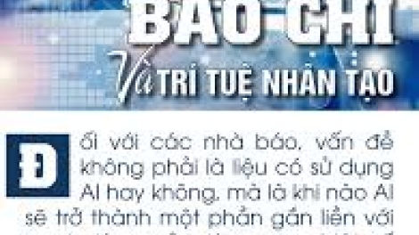 Nhà báo với những thách thức của Trí tuệ nhân tạo (21/6/2018)