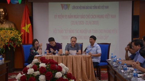 Kỹ năng tác nghiệp an toàn cho phóng viên trong tình huống nguy hiểm, khẩn cấp (14/6/2018)