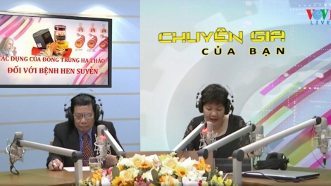 Tác dụng của Đông trùng Hạ thảo đối với bệnh hen suyễn (23/11/2019)