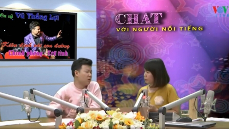 Ca sĩ Vũ Thắng Lợi: Kiên định với con đường Thính phòng - Trữ tình (21/12/2019)