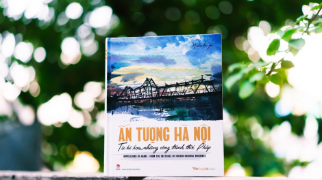 Cuốn sách “Ấn tượng Hà Nội" – Từ kí họa những công trình thời Pháp (17/10/2020)