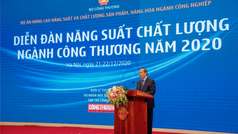 Diễn đàn năng suất, chất lượng ngành Công Thương năm 2020 (21/12/2020)