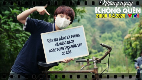 Phim “Những ngày không quên” xoay quanh đề tài Covid-19 (5/4/2020)