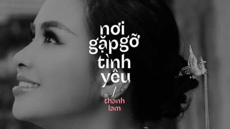 Ca sĩ Thanh Lam ra mắt CD mới "Nơi gặp gỡ tình yêu" – Một sự thăng hoa với dòng nhạc đỏ (19/6/2020)