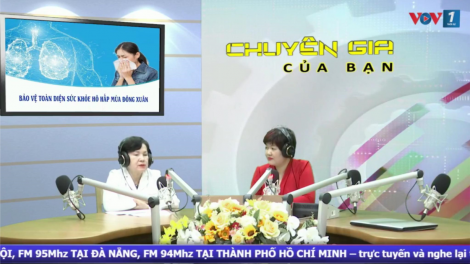 Bảo vệ toàn diện sức khỏe hô hấp mùa đông xuân (26/1/2021)