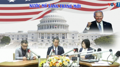 Tân Tổng thống Joe Biden và câu chuyện “tái định vị” nước Mỹ 4 năm tới (21/1/2021)