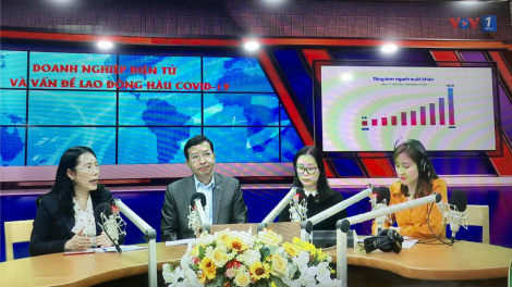 Doanh nghiệp điện tử và vấn đề lao động hậu Covid 19 (30/10/2021