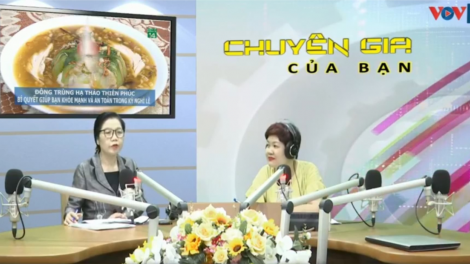 Đông trùng hạ thảo Thiên Phúc, bí quyết giúp bạn khỏe mạnh và an toàn trong kỳ nghỉ lễ (24/04/2021)