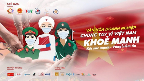 Doanh nhân, doanh nghiệp chung tay ngăn ngừa sự lây lan của đại dịch: nhân lên sức mạnh cộng đồng (01/06/2021)