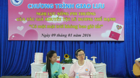 Lê Dương Thể Hạnh, người phụ nữ khuyết tật, tác giả sách, luôn lan tỏa nghị lực sống, vươn lên đóng góp cho cộng đồng (08/06/2021)