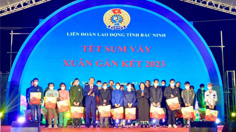 “Tết sum vầy – Xuân gắn kết” đến với đoàn viên, người lao động Bắc Ninh (09/1/2023)