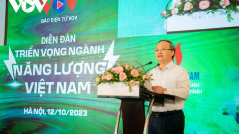 Diễn đàn "Triển vọng ngành năng lượng Việt Nam": Tìm giải pháp phù hợp để phát triển ngành năng lượng (12/10/2023)