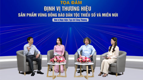 Định vị thương hiệu cho sản phẩm vùng đồng bào dân tộc thiểu số và miền núi( 10/10/2023)