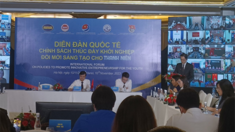 Diễn đàn quốc tế “Chính sách thúc đẩy khởi nghiệp đổi mới sáng tạo cho thanh niên”