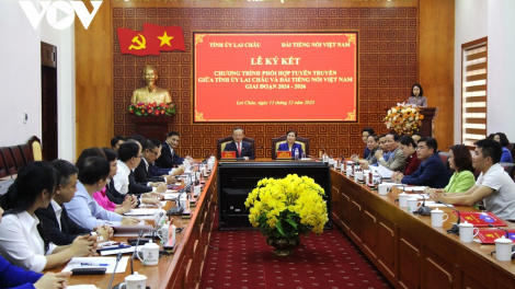 VOV ký kết phối hợp tuyên truyền với Tỉnh ủy Lai Châu (13/12/2023)