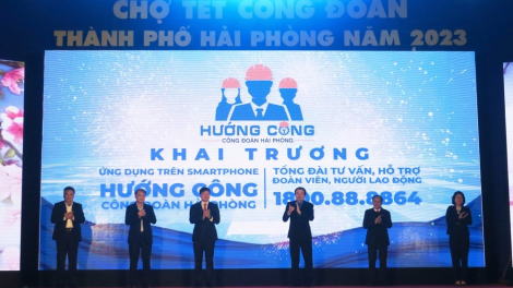 Hải Phòng: Triển khai app “Hướng Công” hỗ trợ công nhân lao động (24/2/2023