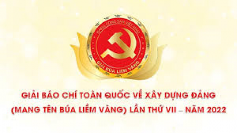 Giải báo chí Búa liềm vàng: Đậm “chất” xây dựng Đảng (1/2/2023)