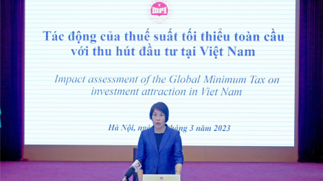 Việt nam chuẩn bị tâm thế cho áp dụng thuế suất tối thiểu toàn cầu (20/03/2023)