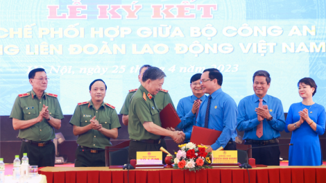 Tổng Liên đoàn Lao động Việt Nam ký Quy chế phối hợp với Bộ Công an trong giai đoạn mới (25/4/2023)