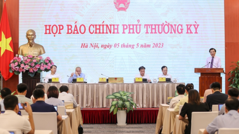 Họp báo chính phủ thường kỳ tháng 4: Dự kiến kết luận điều tra vụ án Việt Á trong quý 2 năm nay (5/5/2023)