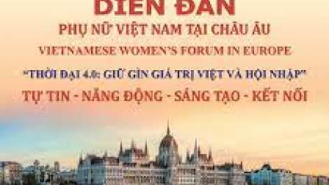 Khai mạc Diễn đàn Phụ nữ Việt Nam tại châu Âu (3/6/2023)