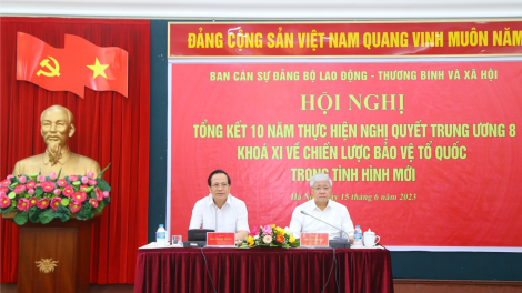 Bộ LĐTBXH tổng kết 10 năm thực hiện Nghị quyết Trung ương 8 khóa XI về Chiến lược bảo vệ Tổ quốc trong tình hình mới (15/06/2023)