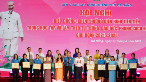 Đà Nẵng: khen thưởng 121 tập thể, cá nhân điển hình tiên tiến trong học tập và làm theo lời Bác (11/6/2023)