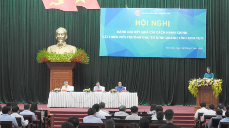 Kon Tum: Thúc đẩy cải cách hành chính, cải thiện  môi trường đầu tư kinh doanh (28/7/2023)
