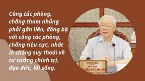 Nâng cao hiệu quả công tác phòng chống tham nhũng, tiêu cực- xây dựng đội ngũ cán bộ, cán bộ đảng viên đủ phẩm chất, năng lực, uy tín. (08/08/2023)