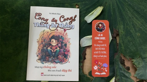 “Cong ăn cong - Thẳng ăn thẳng" - cuốn nhật ký "chống sốc" khi con ở tuổi dậy thì (9/9/2023)