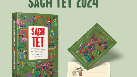 Sách Tết Giáp Thìn - Hợp tuyển văn thơ nhạc họa mùa xuân và ngày Tết (27/1/2024)