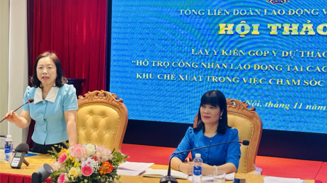 Công đoàn xây dựng đề án hỗ trợ công nhân lao động chăm sóc và nuôi dạy con (26/11/2024)