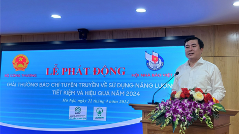 Phát động Giải thưởng báo chí toàn quốc tuyên truyền về sử dụng năng lượng tiết kiệm và hiệu quả năm 2024 (22/04/2024)