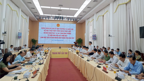 Đoàn Giám sát của Quốc hội làm việc với Cần Thơ về đảm bảo an toàn giao thông (12/4/2024)