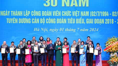Lễ kỷ niệm 30 năm Ngày thành lập Công đoàn Viên chức Việt Nam (01/07/2024)
