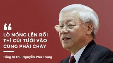 Những câu nói "thấm" vào lòng dân của Tổng Bí thư Nguyễn Phú Trọng (22/7/2024)