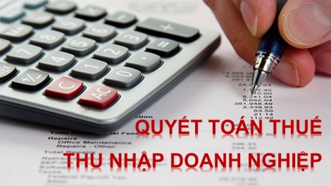 Quyết toán thuế Thu nhập doanh nghiệp 2015- Những điểm đáng lưu ý. (22/3/2016)