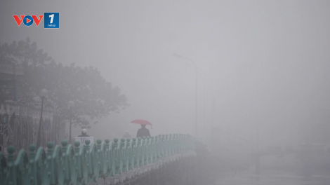 Thời tiết ngày 21/2: Bắc Bộ có sương mù, mưa phùn, trời rét