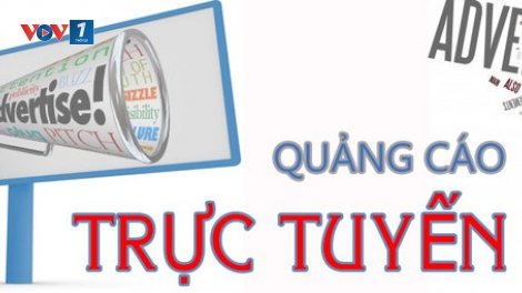 Hoàn thiện khung pháp lý, siết chặt quản lý quảng cáo trên mạng xã hội (19/03/2025)