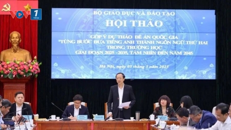 Góp ý xây dựng Đề án quốc gia “Từng bước đưa tiếng Anh thành ngôn ngữ thứ hai trong trường học”