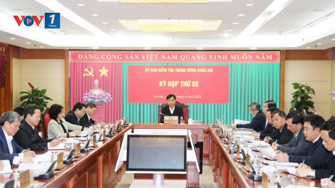 Kỳ họp thứ 55 của Ủy ban Kiểm tra Trung ương