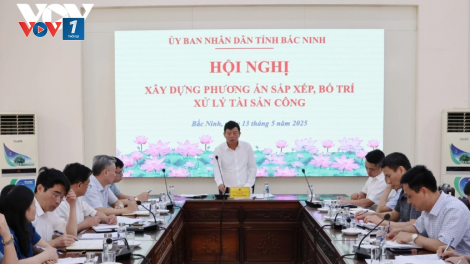 Bắc Ninh lên phương án sắp xếp, bố trí xử lý tài sản công khi sáp nhập tỉnh