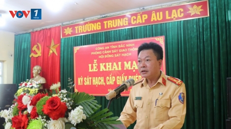 Công an Bắc Ninh lần đầu tổ chức sát hạch và cấp giấy phép lái xe