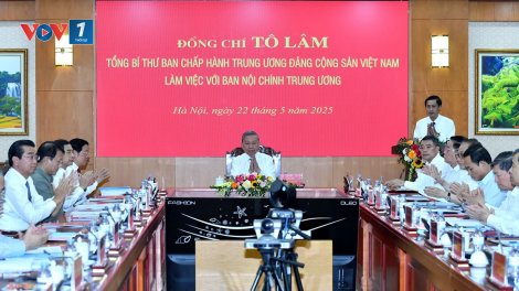 Thời sự 18h 22/5/2025: Tổng Bí thư Tô Lâm làm việc với Ban Nội chính Trung ương.