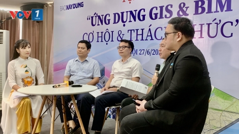 Ứng dụng mô hình công trình BIM và GIS – cơ hội và thách thức