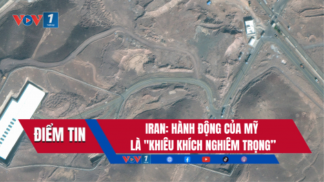 Điểm tin 22/6/2025