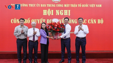 Bí thư Huyện ủy Đô Lương được bổ nhiệm làm thư ký Chủ tịch Ủy ban Trung ương MTTQ Việt Nam