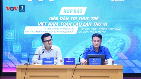Ngày 19-21/7/2025: Diễn ra Diễn đàn Trí thức trẻ Việt Nam toàn cầu lần thứ 6