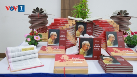 Ra mắt hai cuốn sách: Bác là Hồ Chí Minh và Bác Hồ ở Thái Lan