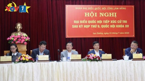 Thời sự 21h30 12/7/2025: Đồng chí Phan Đình Trạc tiếp xúc cử tri Lâm Đồng